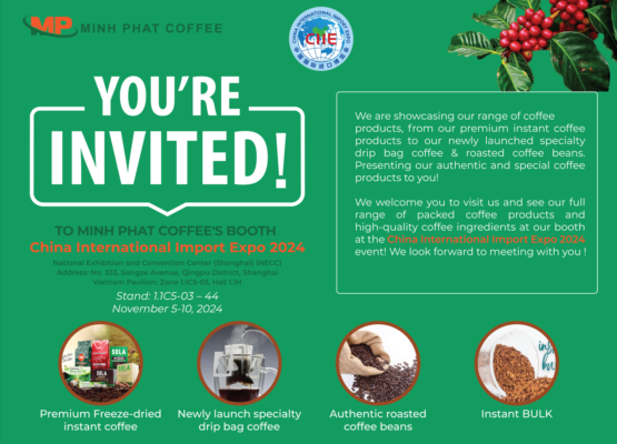 Thiệp mời tham quan gian hàng Minh Phát Coffee - Hội chợ CIIE 2024